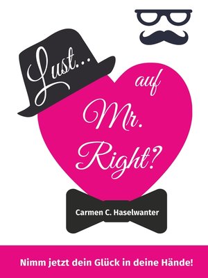 cover image of Lust... auf Mr. Right?